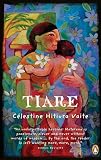 Tiare - Book 3 in the Materena Series Tiare - Book 3 in the Materena Series