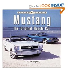 Mustang: The Original Muscle Car (Motorbooks Classics)