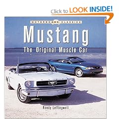 Mustang: the Original Muscle Car (Motorbooks Classics)