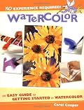No Experience Required! - Watercolor (No Experience Required)
