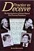 Book Practice to Deceive: The Incredible Story of Literary Forgery's Most Notorious Practitioners