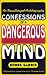 Confessions of a Dangerous Mind