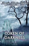 Token of Darkness (Den of Shadows)