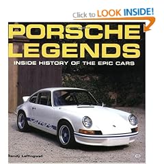 Porsche Legends: Inside History of the Epic Cars