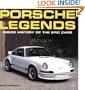 Porsche Legends: Inside History of the Epic Cars