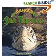Endangered Sea Turtles (Earth's Endangered Animals) by Bobbie Kalman