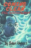 Coming Clean: A Tale Told from the Heart