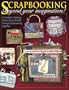 Scrapbooking Beyond Your Imagination