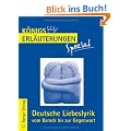 Deutsche Liebeslyrik vom Barock bis zur Gegenwart: Interpretationen zu wichtigen Werken der Epochen