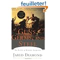 Guns, Germs, and Steel: The Fates of Human Societies