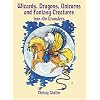 Wizards, Dragons, Unicorns and Fantasy Creatures Iron-On Transfers (Dover Iron-On Transfer Patterns)