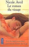 Le Roman du visage