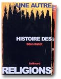 Une autre histoire des religions, coffret de 2 volumes par Vallet