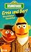 Sesamstraße - Ernie und Bert: Die schönsten Geschichten