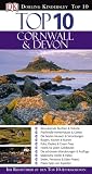 Cornwall & Devon: Bezaubernde Buchten & Strände, Prachtvolle Herrenhäuser & Gärten, die besten Museen & Sammlungen, Burgen, Kirchen & Ruinen, Pups, ... & Eden Project, Praxis-Tipps von Experten
