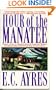 Hour of the Manatee (Tony Lowell Mysteries)