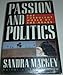 Passion and Politics