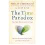 The Time Paradox: The New Psychology of Time