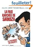 La face karch�e de Sarkozy