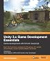 Unity 3.x Game Development Essentials