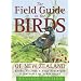 The Field Guide to the Birds of New Zealand