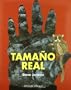 Tamano Real / Actual Size (Conocer Y Aprender / Know and Learn) (Spanish Edition)