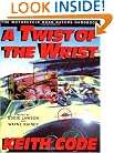 A Twist of the Wrist: The Motorcycle Roadracers Handbook