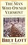 The Man Who Owned Vermont