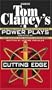 Tom Clancy's  Power Plays: Cutting Edge