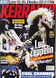 KERRANG MAGAZINE BACK ISSUE 692 LED ZEPPELIN - GARBAGE - RANCID - ALICE IN CHAINS - COAL CHAMBER - LED ZEPPELIN