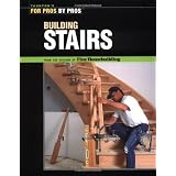 Building Stairs (For Pros by Pros)
