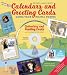 Create and Print Calendars and Greeting Cards: Using Your Digital Photos