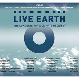 Live Earth - The Concerts for a Climate in Crisis
