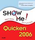 Show Me Quicken 2006 (Show Me)