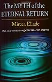 The Myth of the Eternal Return