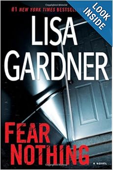 Fear Nothing (Detective D.D. Warren) - Lisa Gardner