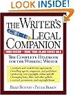 The Writer's Legal Companion: The Complete Handbook For The Working Writer, Third Edition