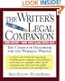 The Writer's Legal Companion: The Complete Handbook For The Working Writer, Third Edition