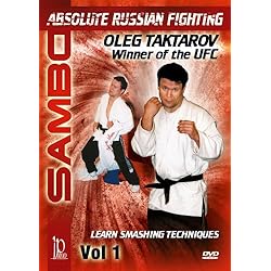 Sambo: Absolute Russian Fighting Smashing Techniques with Oleg Taktarov Vol. 1