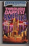 Through Darkest America (Isaac Asimov Presents) (Isaac Asimov Presents) Through Darkest America (Isaac Asimov Presents) (Isaac Asimov Presents)