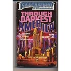 Through Darkest America (Isaac Asimov Presents) (Isaac Asimov Presents) by Neal Barrett Jr