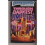 Through Darkest America (Isaac Asimov Presents) (Isaac Asimov Presents) book cover