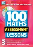 100 Maths Assessment Lessons;  Year 3