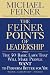 The Feiner Points of Leadership: The 50 Basic Laws That Will Make People Want to Perform Better for You