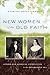 New Women of the Old Faith