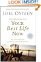 Daily Readings from Your Best Life Now: 90 Devotions for Living at Your Full Potential