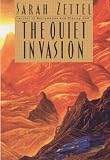 The Quiet Invasion
