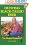 Hunting Black-Tailed Deer