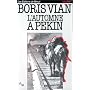 L'automne � P�kin de Boris Vian