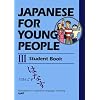Japanese for Young People III: Student Book (Bk.3)